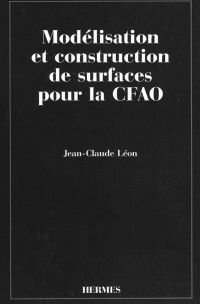 Modélisation et construction des surfaces pour la CFAO
