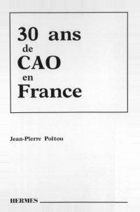 Trente ans de CAO en France