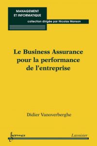 Le business assurance pour la performance de l'entreprise