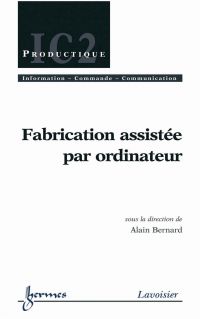 Fabrication assistée par ordinateur