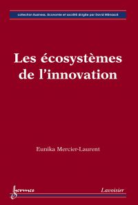 Les écosystèmes de l'innovation