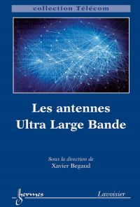 Les antennes Ultra Large Bande