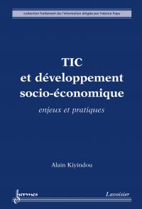 TIC et développement socio-économique : enjeux et pratiques