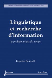 Linguistique et recherche d'information : la problématique du temps