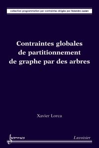 Contraintes globales de partitionnement de graphe par des arbres