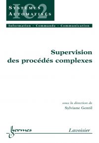 Supervision des procédés complexes