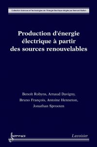 Production d'énergie électrique à partir des sources renouvelables