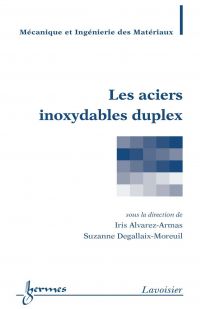 Les aciers inoxydables duplex