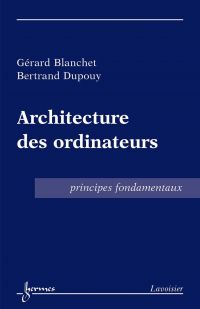 Architecture des ordinateurs : principes fondamentaux