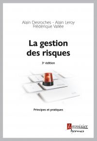 La gestion des risques : principes et pratiques