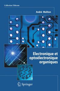 Electronique & optoélectronique organiques