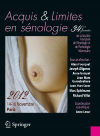 Acquis et limites en sénologie Assets and limits in breast diseases