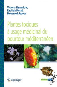 Plantes toxiques à usage médicinal du pourtour méditerranéen