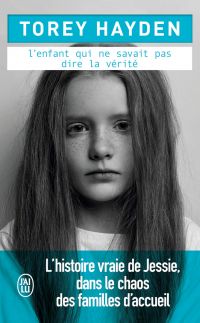 L'enfant qui ne savait pas dire la vérité