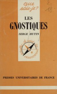 Les Gnostiques