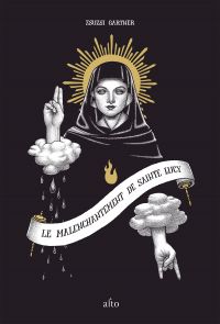 Le malenchantement de sainte Lucy