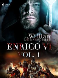 Enrico VI vol. 1