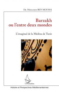 Barzakh ou l'entre deux mondes