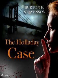 The Holladay Case