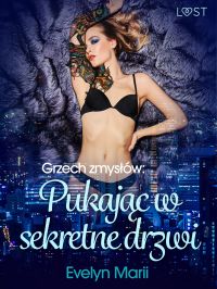 Grzech zmys?ów: Pukaj?c w sekretne drzwi – egzotyczny trójk?t