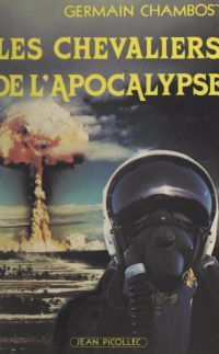 Les chevaliers de l'apocalypse