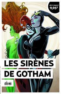 Les sirènes de Gotham : Urban été 2021