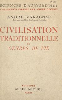 Civilisation traditionnelle et genres de vie