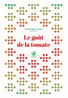 Le goût de la tomate n.ed