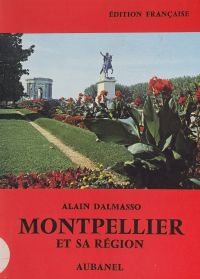 Montpellier et sa région