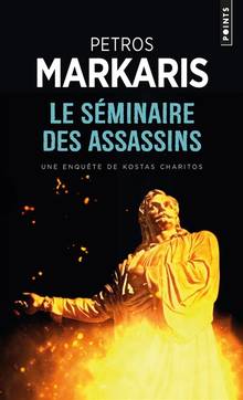 Séminaire des assassins, Le : une enquête de Kostas Charitos