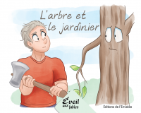 L'arbre et le jardinier