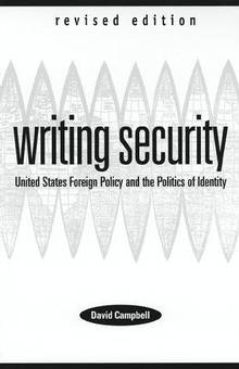 Writing security United States foreign policy and the politics