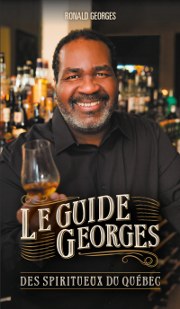 Le guide Georges des spiritueux du Québec