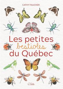 Les petites bestioles du Québec 