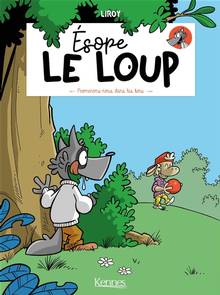 Esope le loup : Promenons-nous dans les bois