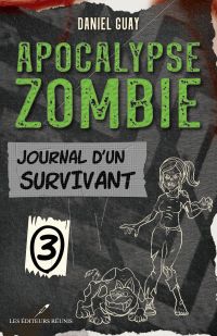 Journal d'un survivant - Tome 3