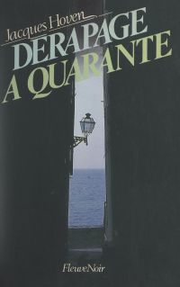 Dérapage à quarante