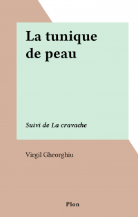 La tunique de peau