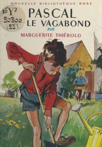 Pascal et le vagabond