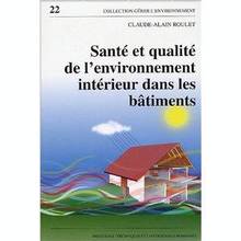 Sante et qualite de l'environnement interieur batiments