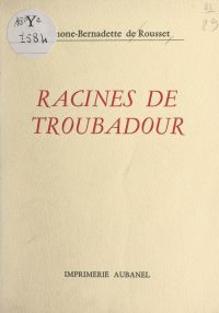 Racines de troubadour