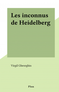 Les inconnus de Heidelberg