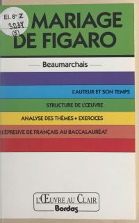 Le mariage de Figaro, Beaumarchais