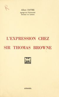 L'expression chez Sir Thomas Browne