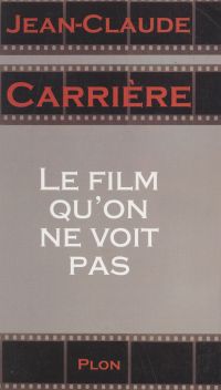 Le film qu'on ne voit pas