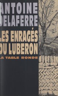 Les enragés du Luberon