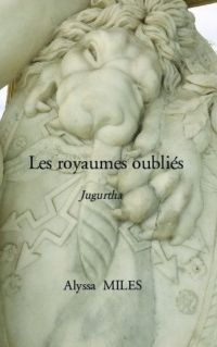 Les royaumes oubliés