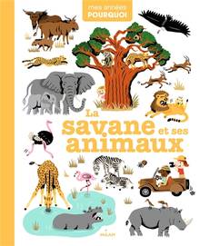 Savane et ses animaux, La