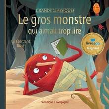 Gros monstre qui aimait trop lire, Le