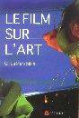 Film sur l'art, Le